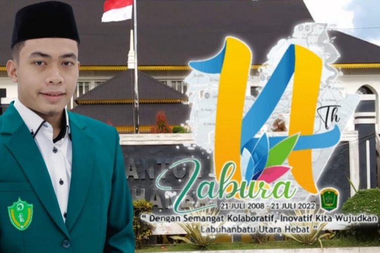 MHD AMRIL HRP : Menyongsong 14 tahun Kabupaten Labuhanbatu Utara