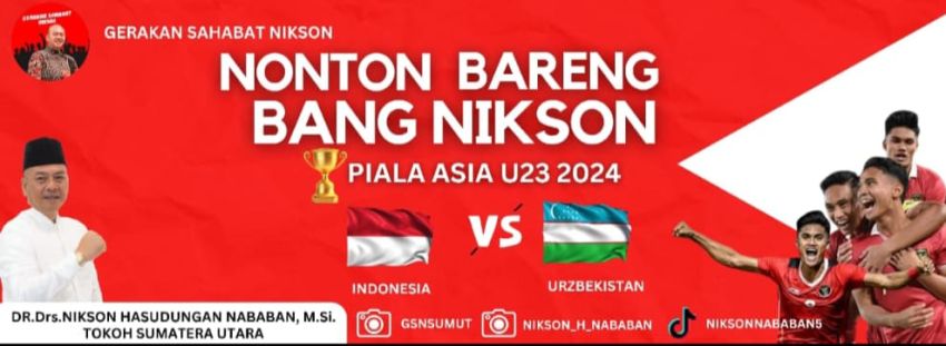 Gerakan Sahabat Nikson (GSN) Gelar Nobar AFC U-23
