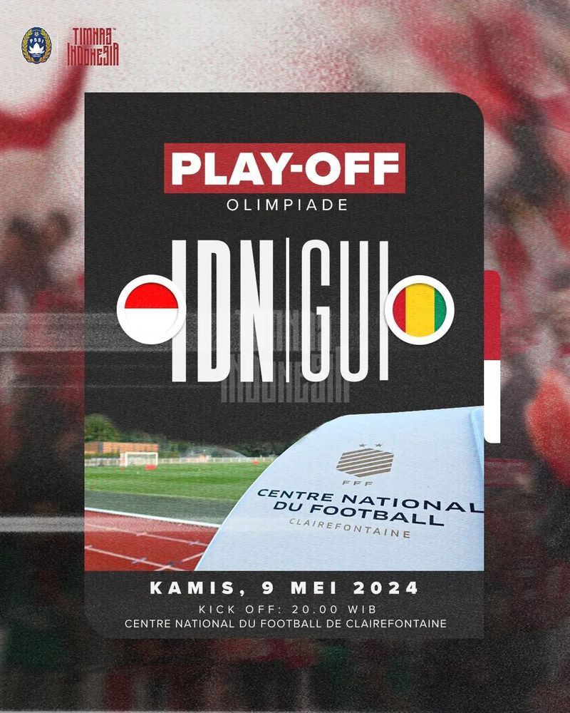 Jadwal Timnas Indonesia vs Guinea Playoff Olimpiade Paris 2024 Malam Ini