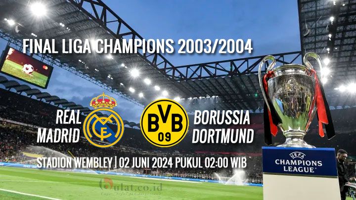 Final Liga Champions: Jadwal Pertandingan dan Siaran Langsung Live Streaming Real Madrid vs Borussia Dortmund